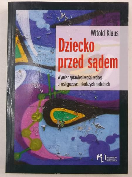 Klaus Witold - Dziecko przed sądem
