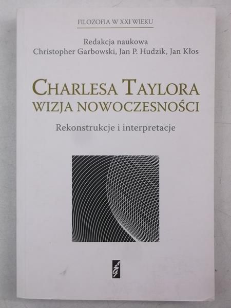 Charlesa Taylora wizja nowoczesności