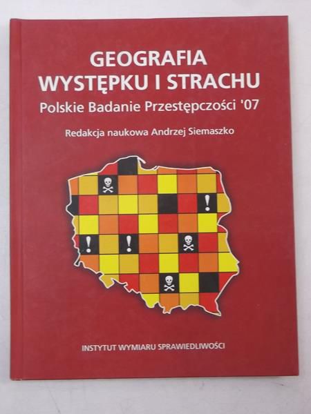 Geografia występku i strachu