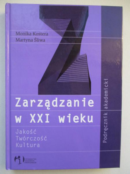 Kostera Monika - Zarządzanie w XXI wieku