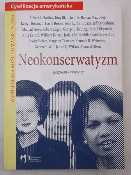 Stelzer Irwin (oprac.) - Neokonserwatyzm