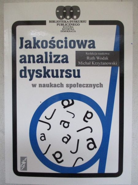 Jakościowa analiza dyskursu w naukach społecznych