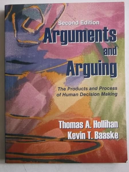 Arguments and Arguing