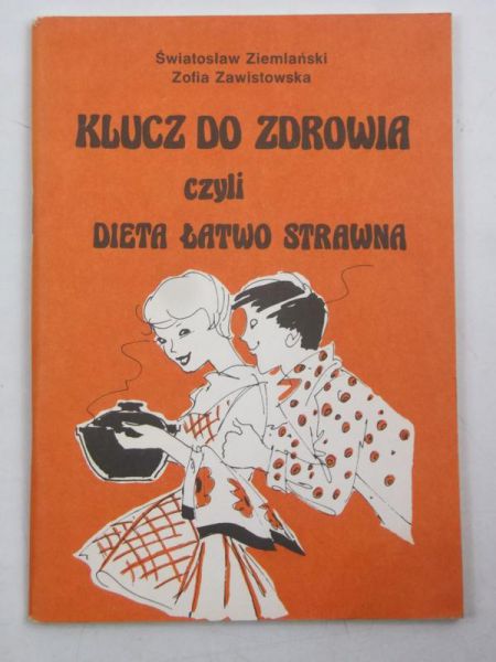 Klucz do zdrowia czyli dieta łatwo strawna