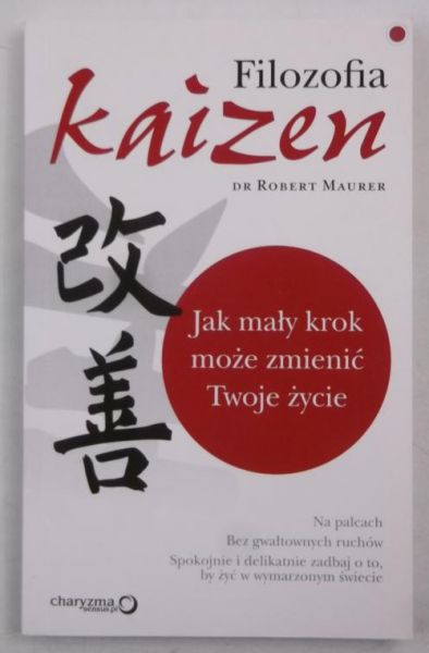 Maurer Robert - Filozofia kaizen