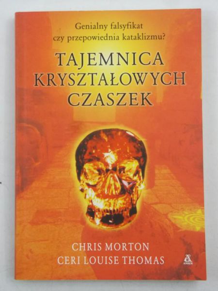 Morton Chris - Tajemnica kryształowych czaszek