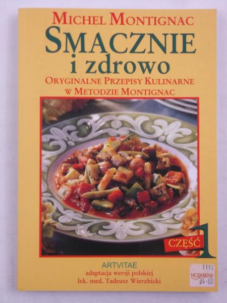 Smacznie i zdrowo, cz. I