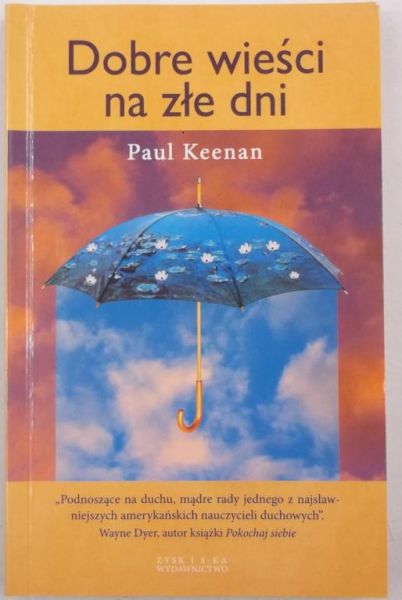 Dobre wieści na złe dni