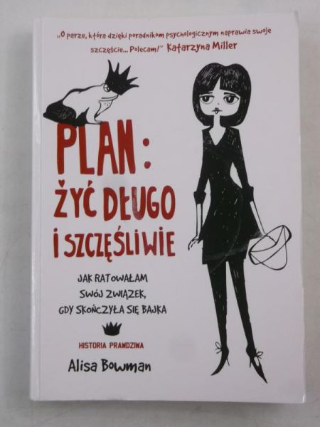 Bowman Alisa - Plan: żyć długo i szczęśliwie