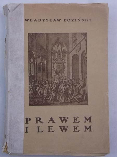 Prawem i lewem, 1931 r.