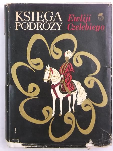 Abrahamowicz Zygmunt (red.) - Księga podróży Ewliji Czelebiego