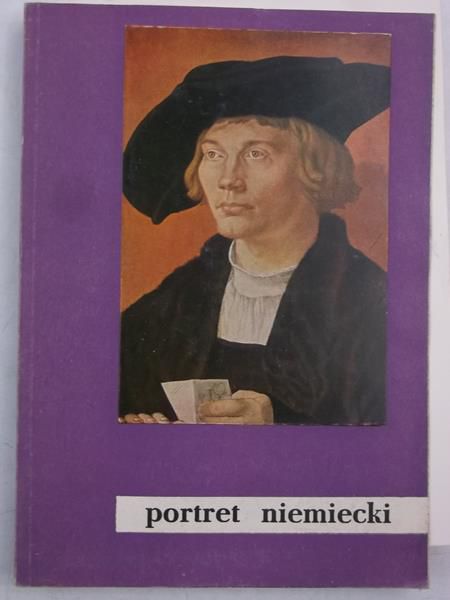 Białostocki Jan (red.) - Portret niemiecki 1500-800
