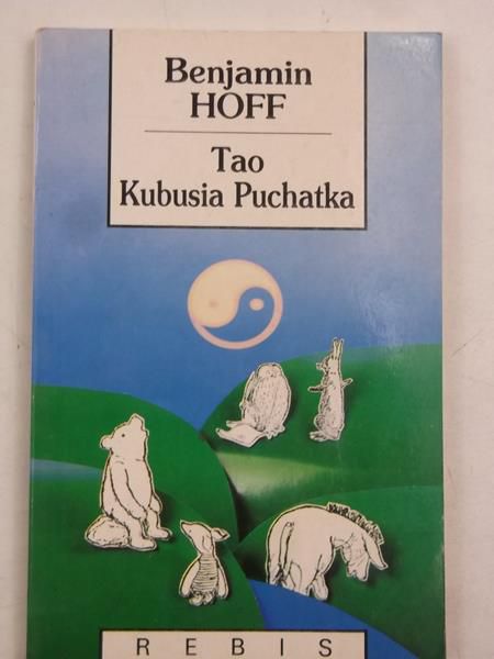 Hoff Benjamin - Tao Kubusia Puchatka