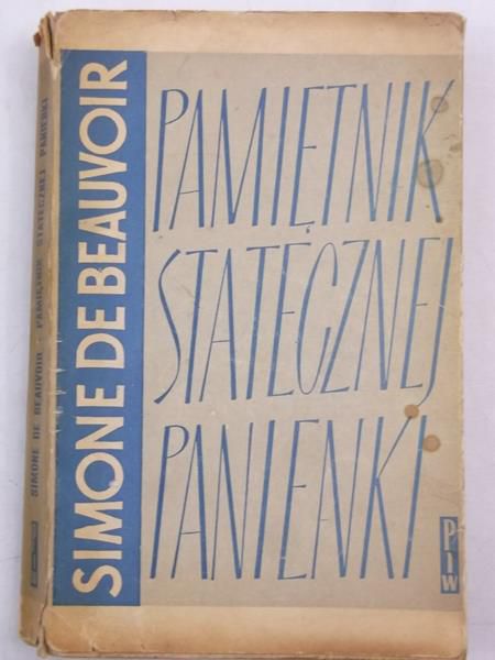 De Beuvoir Simone - Pamiętnik statecznej panienki