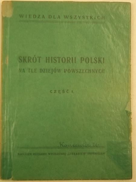 Skrót historii Polski na tle dziejów powszechnych, cz. 1, 1946 r.
