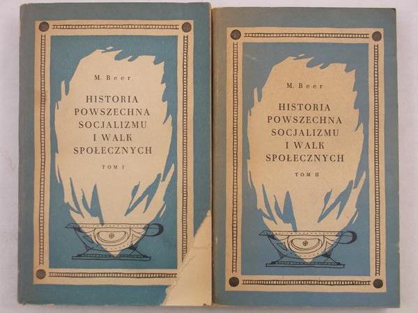 Historia powszechna socjalizmu i walk społecznych, tom I-II