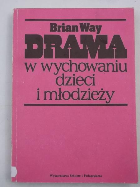 Drama w wychowaniu dzieci i młodzieży