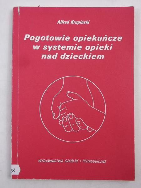 Pogotowie opiekuńcze w systemie opieki nad dzieckiem