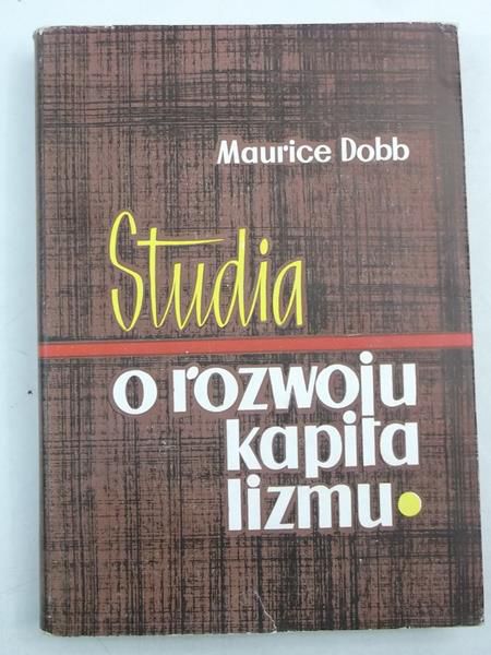 Dobb Maurice - Studia o rozwoju kapitalizmu