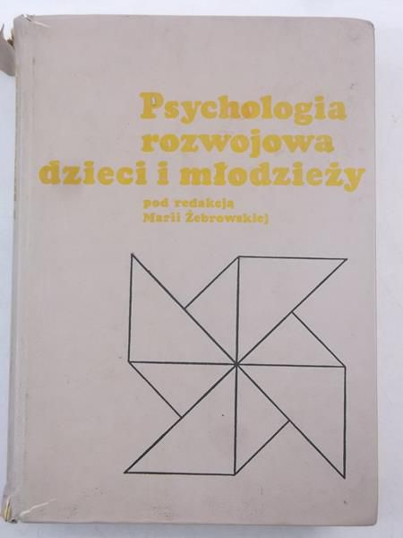 Psychologia rozwojowa dzieci i młodzieży