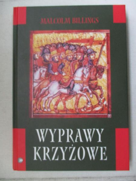 Billings Malcolm - Wyprawy krzyżowe