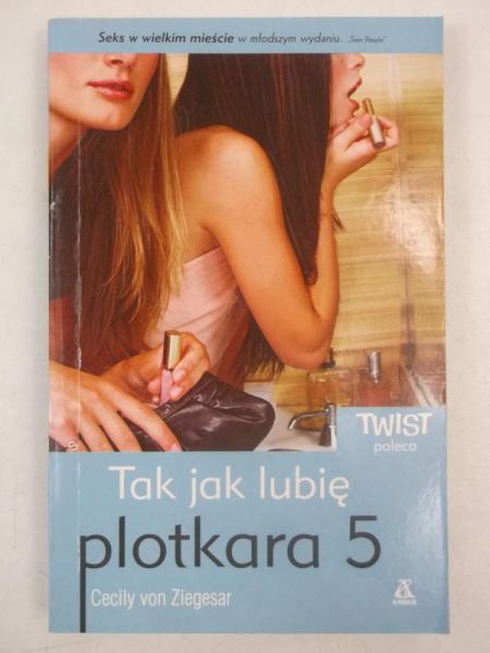 Von   - Plotkara 5. Tak jak lubię