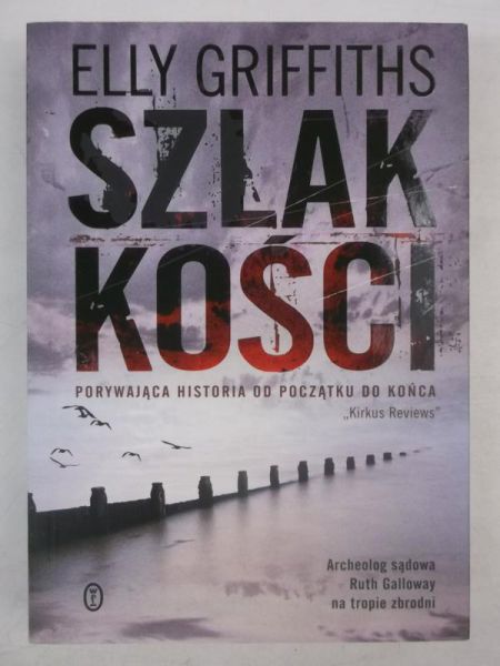 Griffiths Elly - Szlak kości