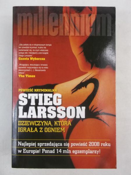 Larsson Stieg - Dziewczyna, która igrała z ogniem
