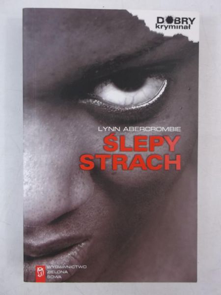 Abercrombie Lynn - Ślepy strach