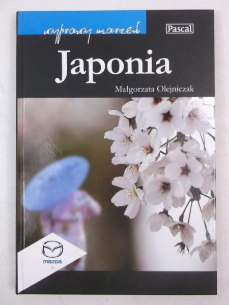 Japonia. Wyprawy marzeń