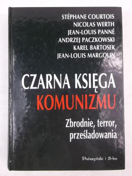 Courtois Stephane i in. - Czarna Księga Komunizmu