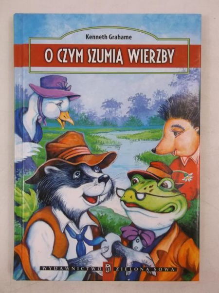 O czym szumią wierzby