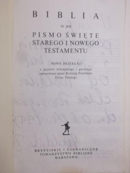 Biblia to jest Pismo Święte Starego i Nowego Testamentu