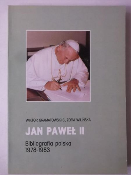 Gramatowski Wiktor - Jan Paweł II