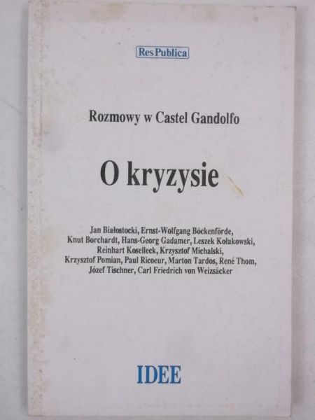 O kryzysie. Rozmowy w Castel Gandolfo