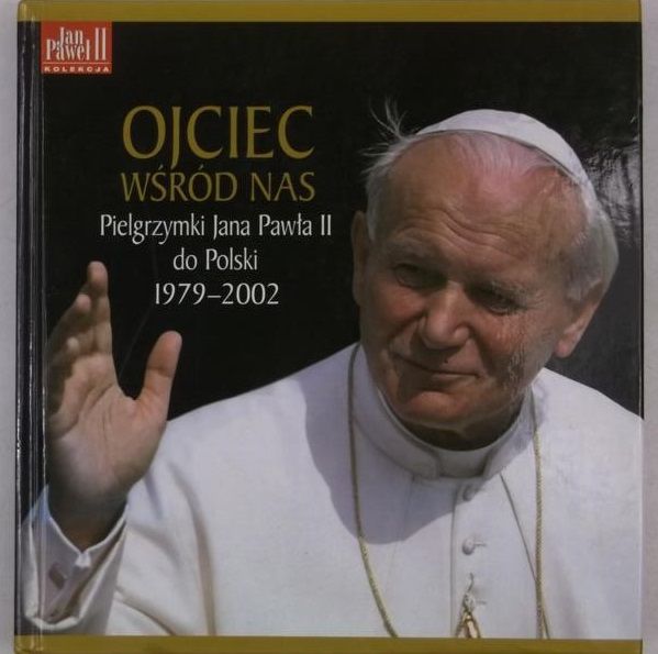 Ojciec wśód nas