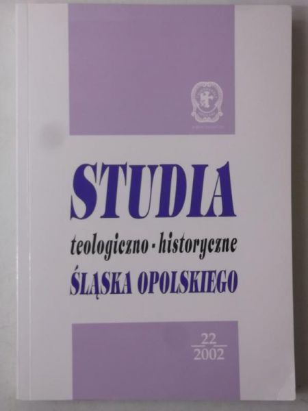 Studia teologiczne-historyczne Śląska Opolskiego, Tom XXII