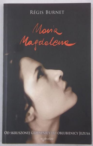 Burnet Regis - Maria Magdalena