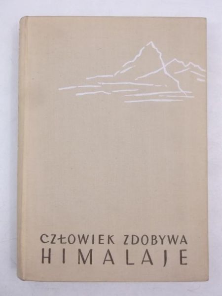 Człowiek zdobywa Himalaje