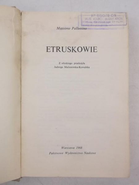 Pallotino Massimo - Etruskowie