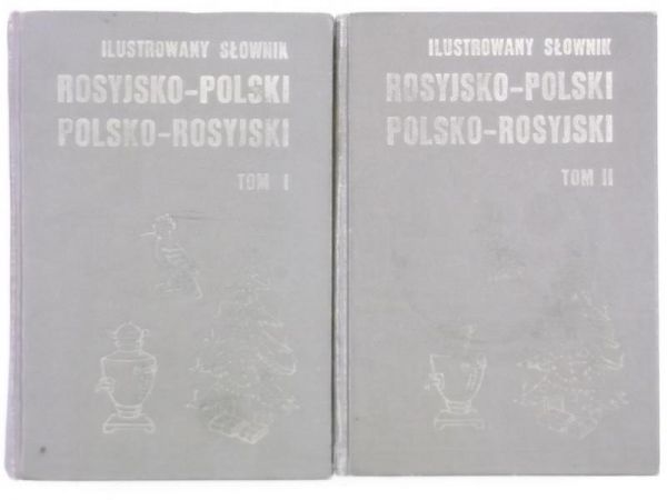 Ilustrowany słownik rosyjsko-polski i polsko-rosyjski, Tom I-II