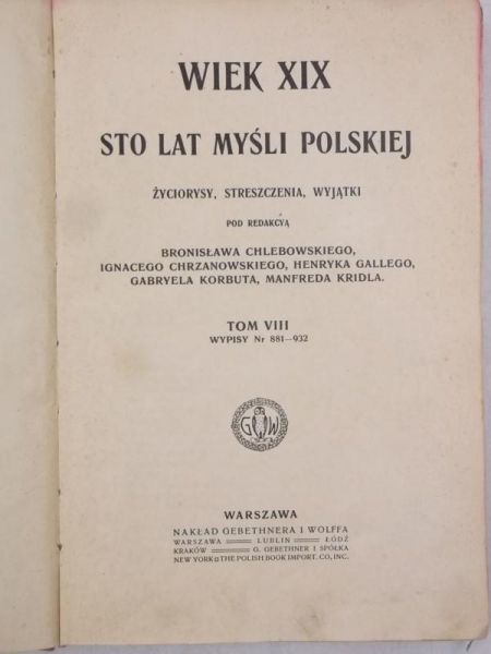 Wiek XIX. Sto lat myśli polskiej, 1913 r.