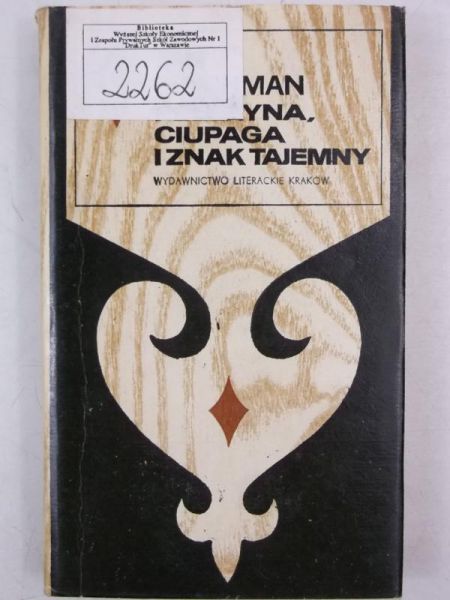 Peleryna, ciupaga i znak tajemny