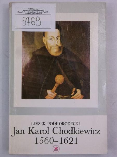 Jan Karol Chodkiewicz 1560-1621