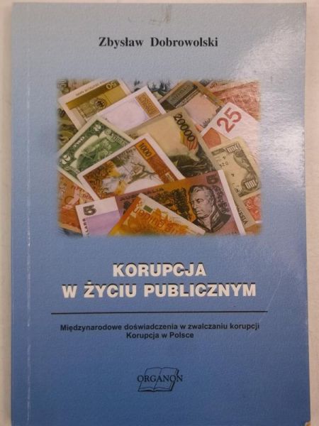 Dobrowolski Zbysław - Korupcja w życiu publicznym