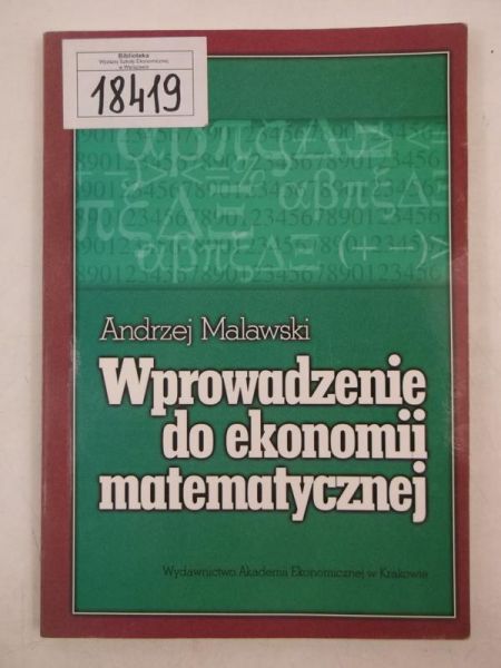 Wprowadzenie do ekonomii matematycznej