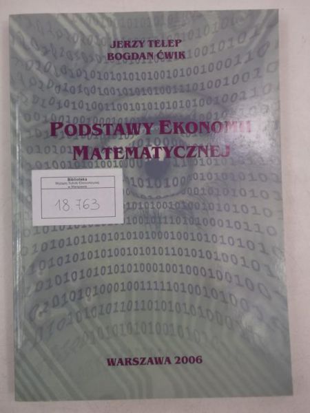 Podstawy ekonomii matematycznej