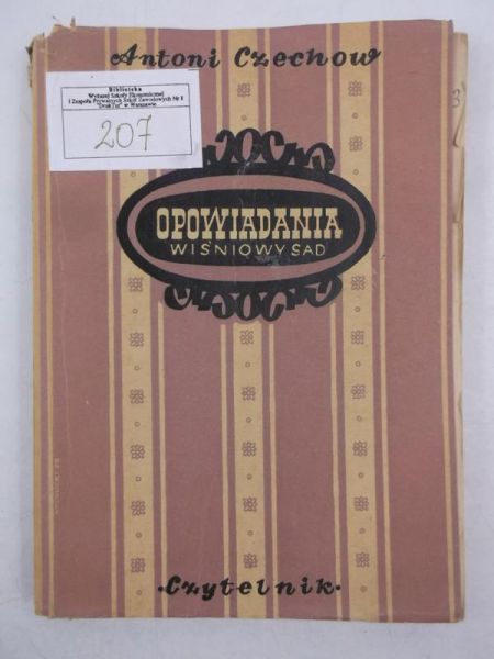 Opowiadania. Wiśniowy sad, 1949 r.