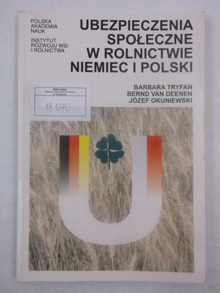 Ubezpieczenia społeczne w rolnictwie Niemiec i Polski