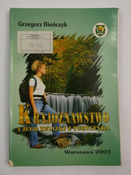 Bieńczyk Grzegorz  - Krajoznawstwo i jego związki z turystyką